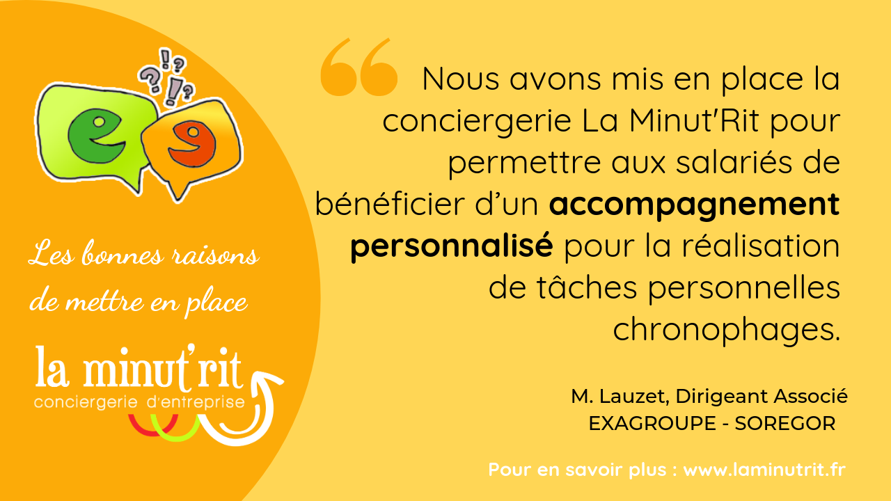 Un accompagnement personnalisé par la conciergerie