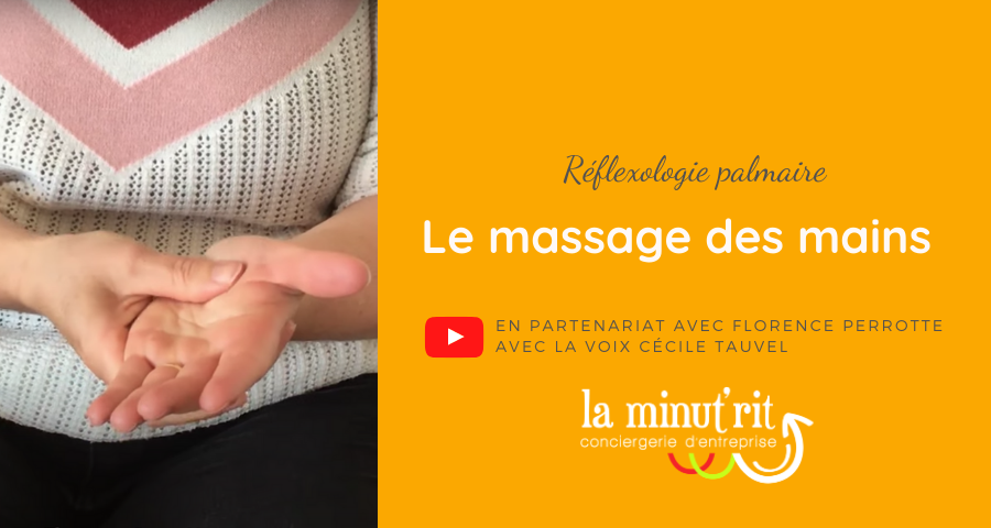 Apprendre l’auto-massage des mains ou réflexologie palmaire