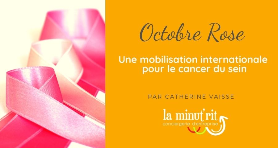 « Octobre Rose » – Une mobilisation internationale contre le cancer du sein