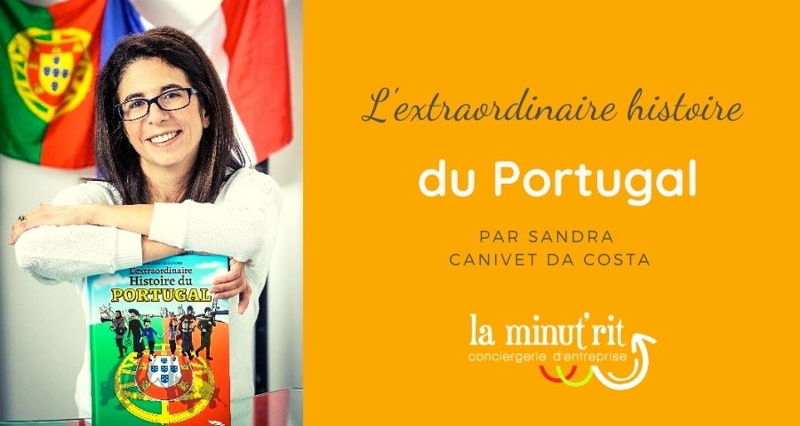 L’extraordinaire histoire du Portugal