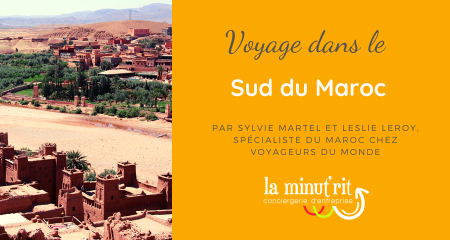 voyage dans le sud du maroc