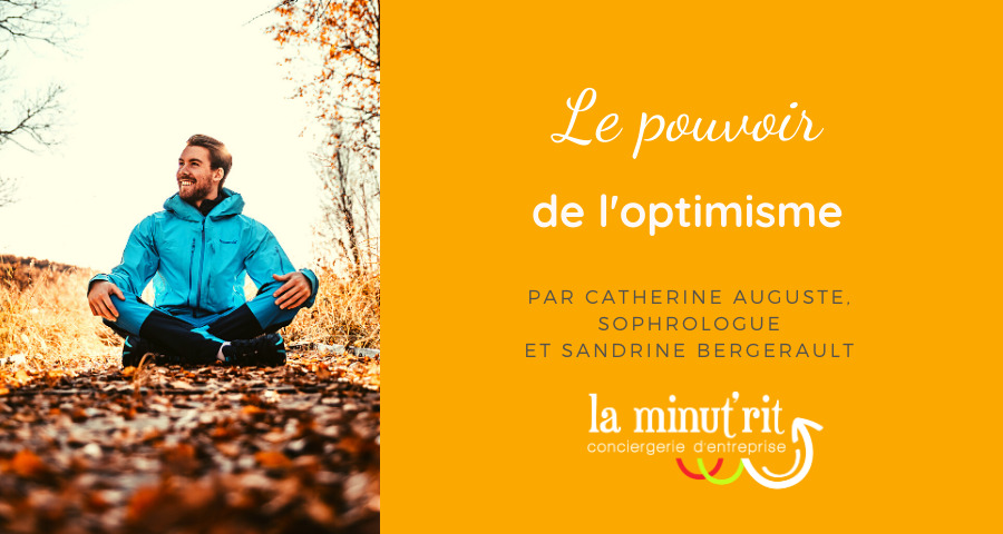 Le pouvoir de l'optimisme