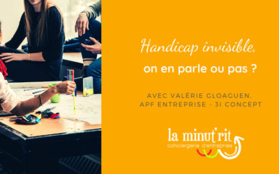 Handicaps invisibles, on en parle ou pas ?