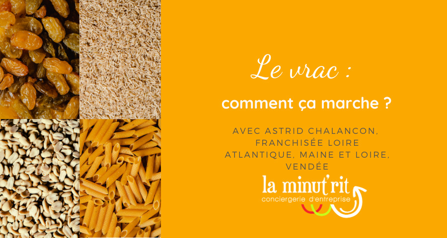 Le vrac comment ça marche