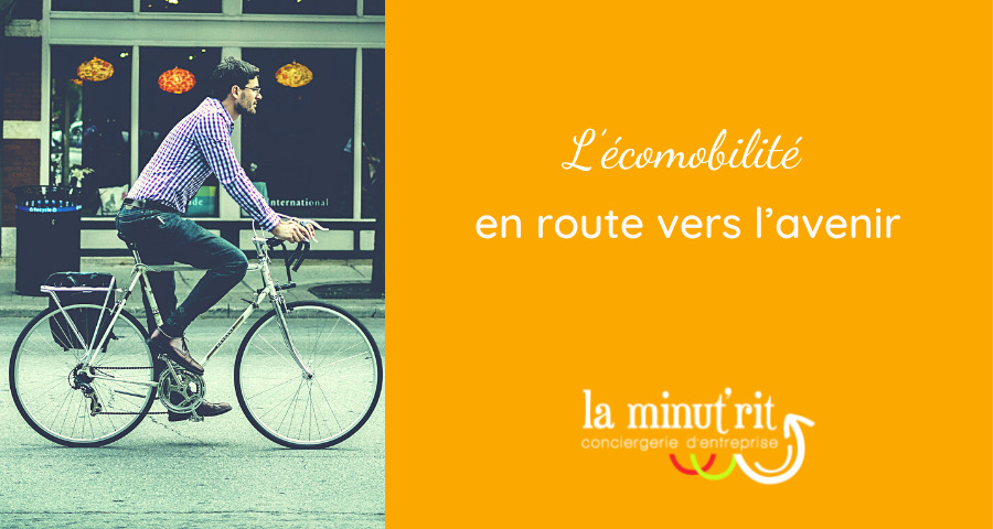 L’écomobilité, en route vers l’avenir