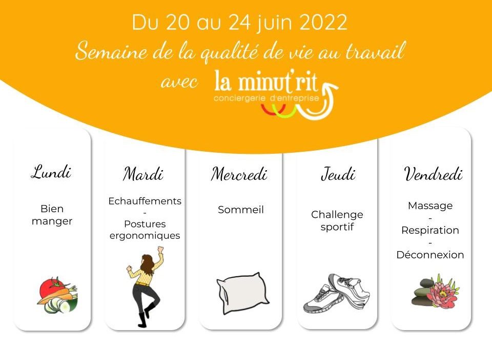 Notre programme pour votre semaine de la Qualité de Vie au travail 2022