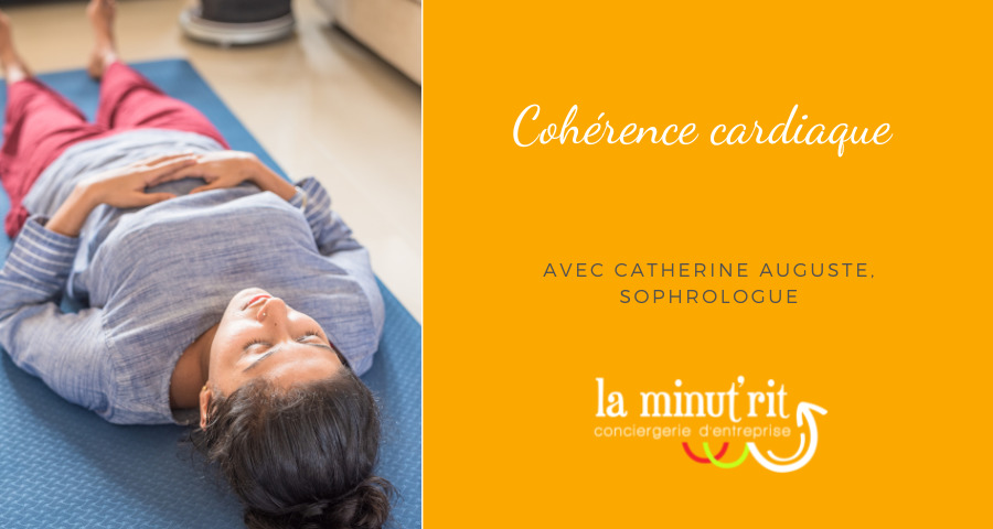 Santé et Bien-être : La cohérence cardiaque : réguler notre stress