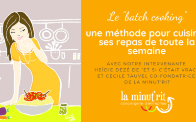 Le « batch cooking » pour cuisiner les repas de la semaine