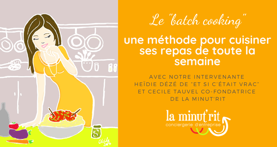 Le « batch cooking » pour cuisiner les repas de la semaine