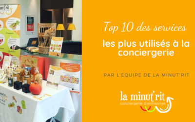 Top 10 des services les plus utilisés à la conciergerie