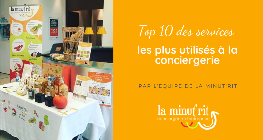 Top 10 des services les plus utilisés à la conciergerie